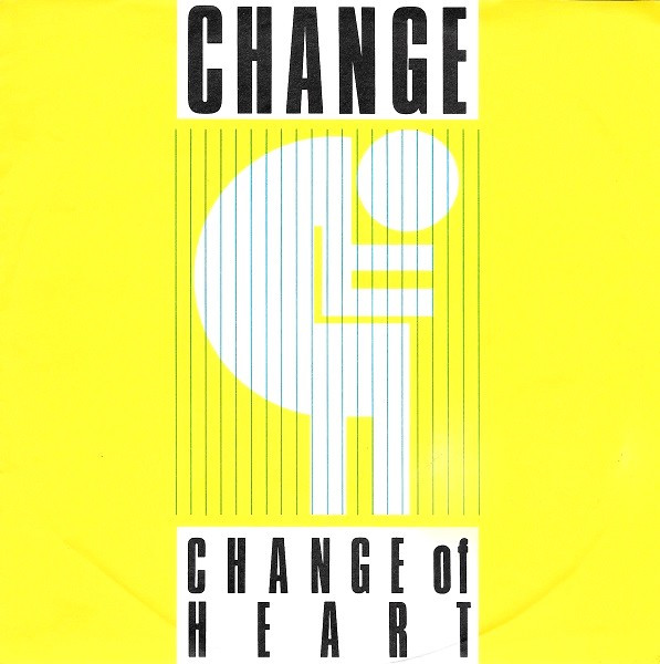 Change – Change Of Heart (1984) – Hoes