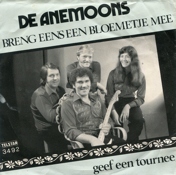 De Anemoons – Breng Eens Een Bloemetje Mee (1981) – Hoes