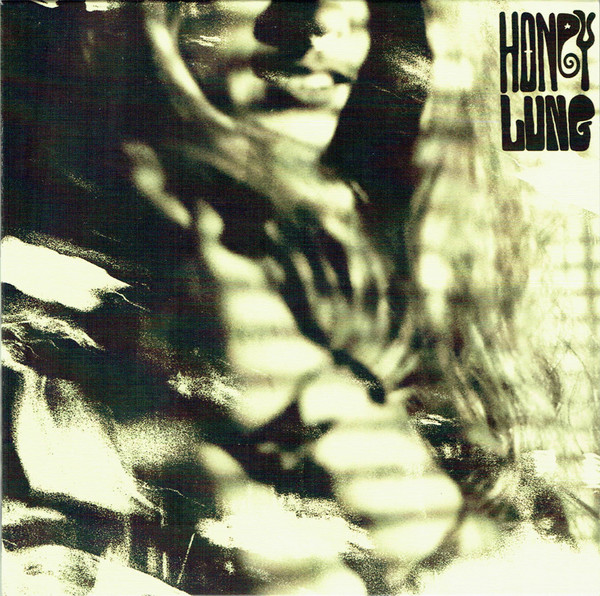 Honey Lung – Something (2017) – Hoes