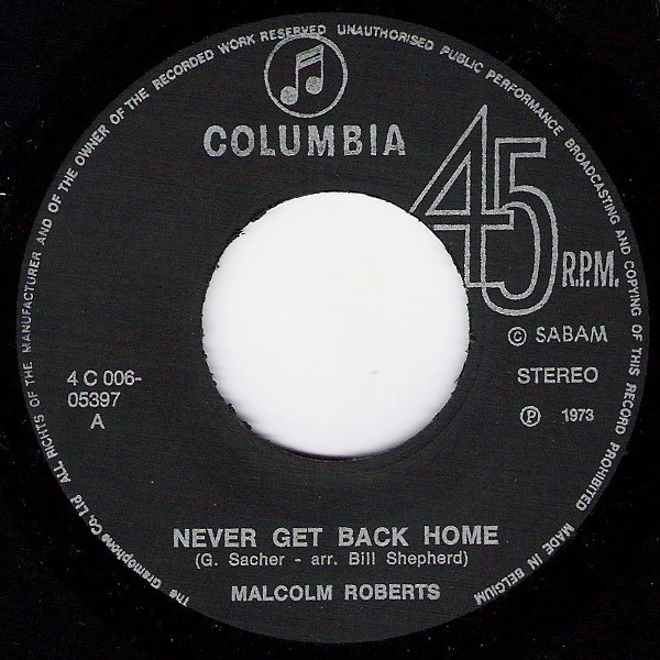 Malcolm Roberts – Never Get Back Home (1973) – Foto 2