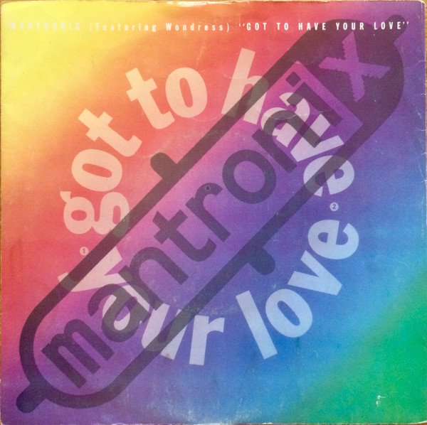 Mantronix – Got To Have Your Love (1989) – Hoes