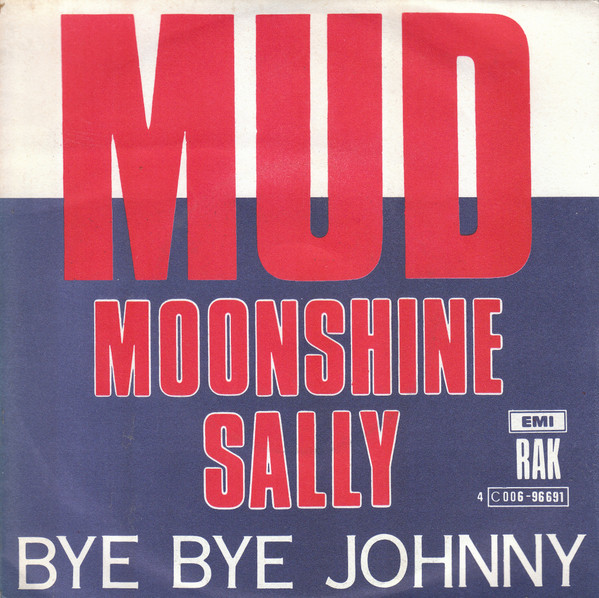 Mud – Moonshine Sally (1975) – Hoes