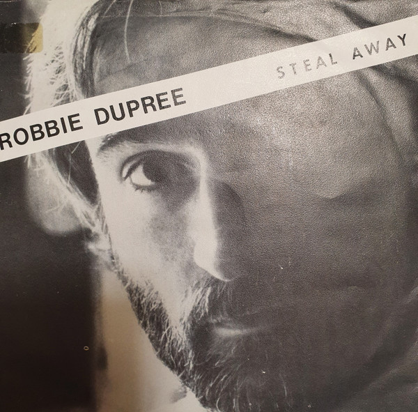 Robbie Dupree – Steal Away (1980) – Hoes