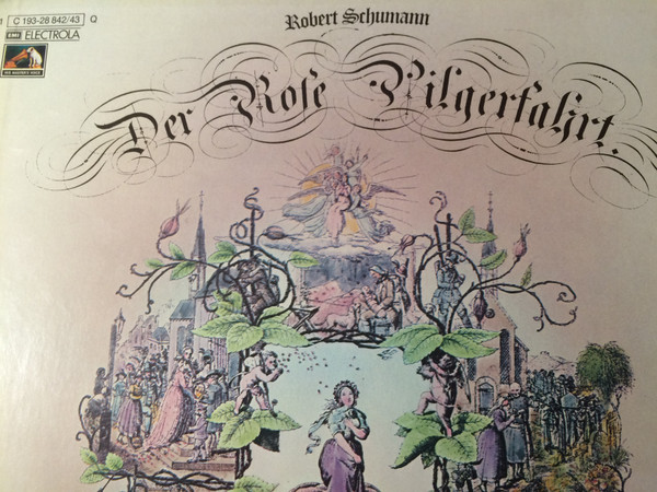 Robert Schumann – Der Rose Pilgerfahrt (1975) – Hoes