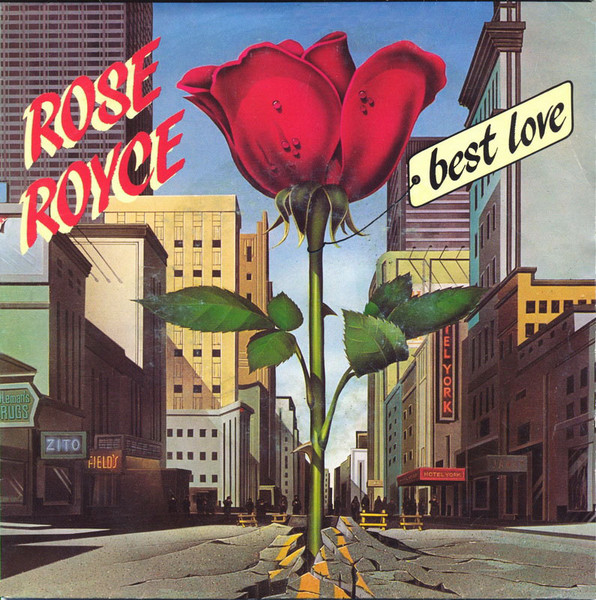Rose Royce – Best Love (1982) – Hoes