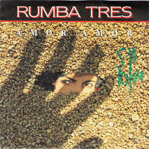 Rumba Tres – Amor Amor (1991) – Hoes