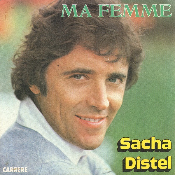 Sacha Distel – Ma Femme (1982) – Foto 3