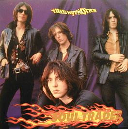 Thee Hypnotics – Soul Trader (1989) – Hoes