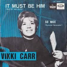 Vikki Carr – It Must Be Him (1966) – Hoes