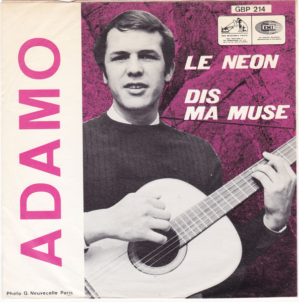 Adamo – Le Néon / Dis, Ma Muse (1967) – Hoes