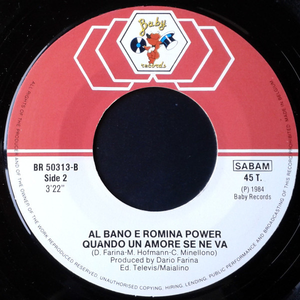 Al Bano & Romina Power – Ci Sara' / Quando Un Amore Se Ne Va (1984) – Foto 1