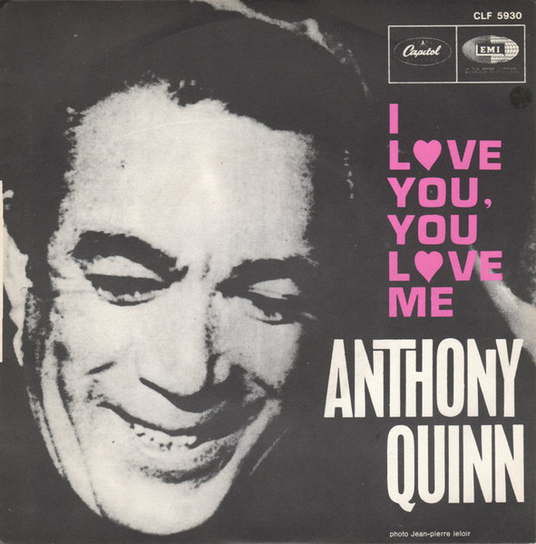 Anthony Quinn – I L♥ve You, You L♥ve Me (I Love You, You Love Me) (1967) – Hoes