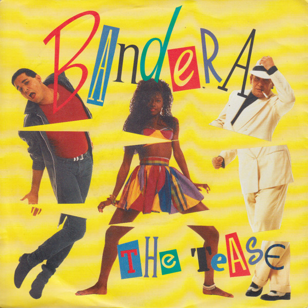 Bandera – The Tease (1989) – Hoes