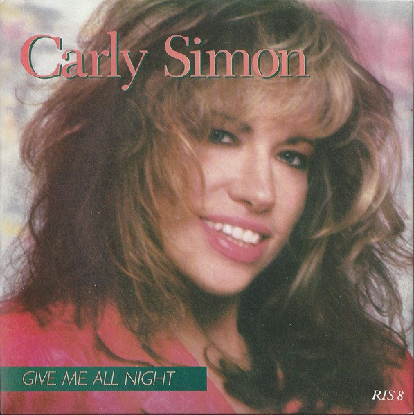 Carly Simon – Give Me All Night (1987) – Hoes