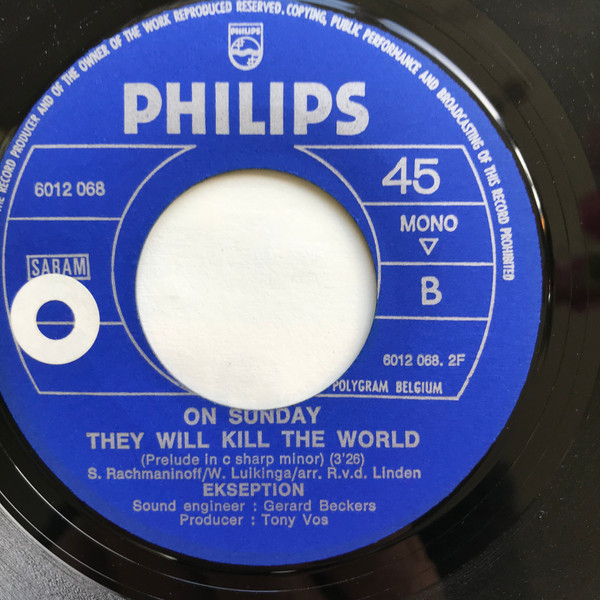 Ekseption – Peace Planet / On Sunday They Will Kill The World (1971) – Hoes