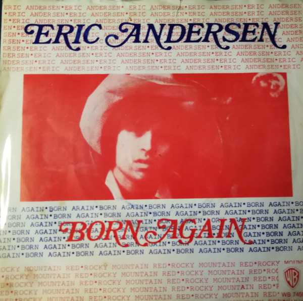 Eric Andersen (2) – Born Again / Rocky Mountain Red (1971) – Hoes