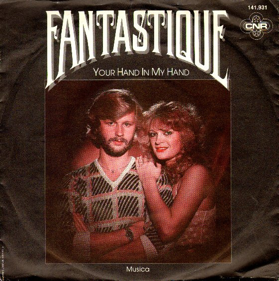 Fantastique – Your Hand In My Hand (1982) – Hoes