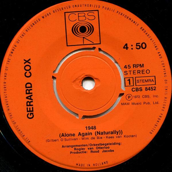 Gerard Cox – 1948 (Alone Again Naturally) / Wat Jammer Toch Dat Alles Altijd Overgaat (1972) – Foto 2