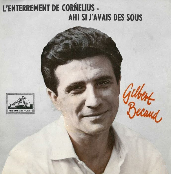 Gilbert Bécaud – L'Enterrement De Cornelius – Hoes
