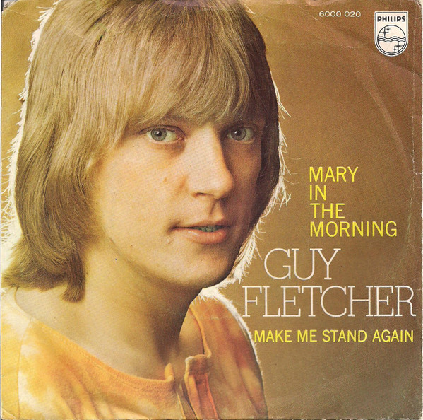 Guy Fletcher (2) – Mary In The Morning (1971) – Hoes
