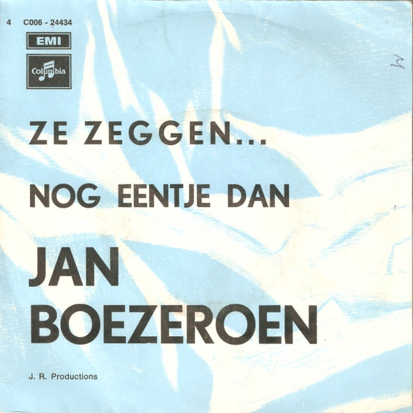Jan Boezeroen – Ze Zeggen... / Nog Eentje Dan (1971) – Foto 3