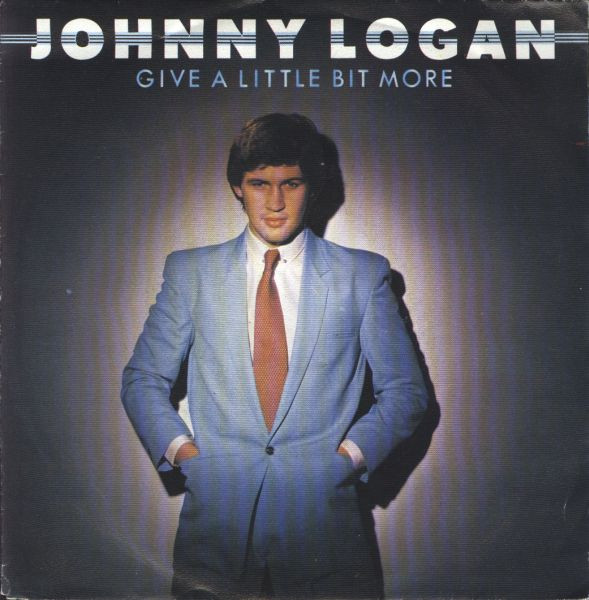 Johnny Logan – Give A Little Bit More (Too Much Too Soon) (1980) – Hoes
