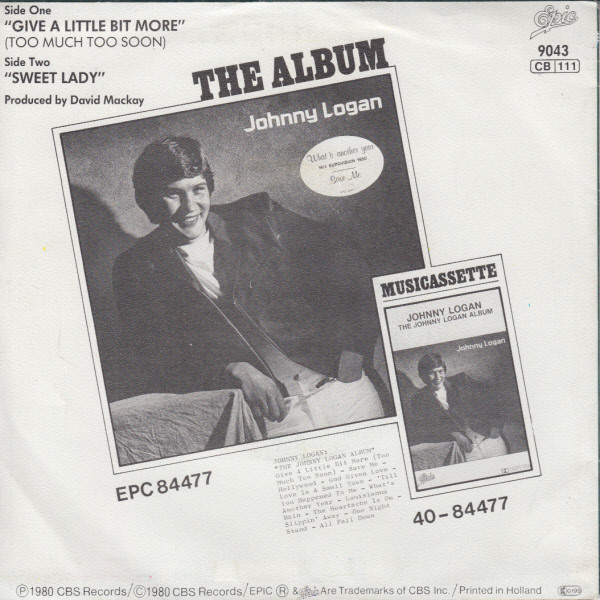 Johnny Logan – Give A Little Bit More (Too Much Too Soon) (1980) – Foto 3
