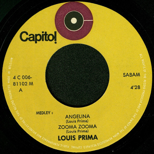 Louis Prima – Medley: Zooma Zooma / Medley: Just A Gigolo/I Ain't Got Nobody – Hoes