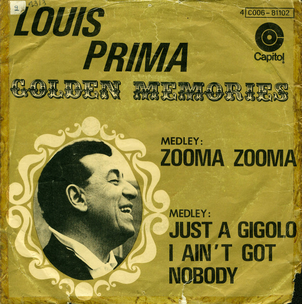 Louis Prima – Medley: Zooma Zooma / Medley: Just A Gigolo/I Ain't Got Nobody – Foto 2