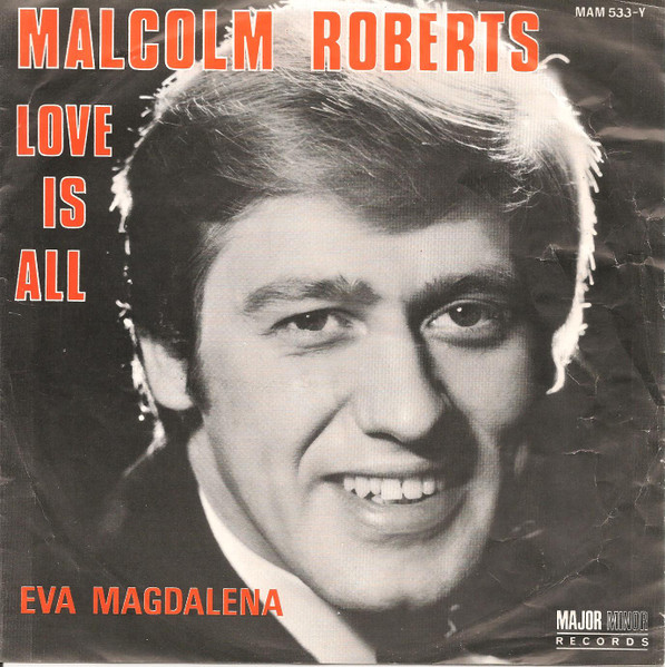 Malcolm Roberts – Love Is All (1969) – Hoes