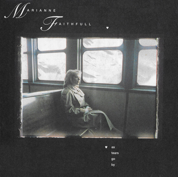Marianne Faithfull – As Tears Go By (1987) – Hoes