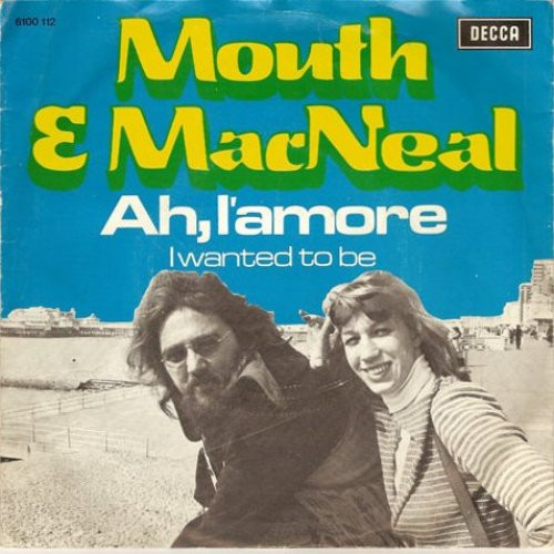 Mouth & MacNeal – Ah! L'Amore (1973) – Hoes