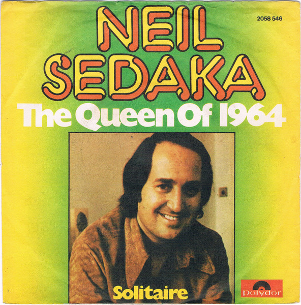Neil Sedaka – The Queen Of 1964 (1975) – Hoes