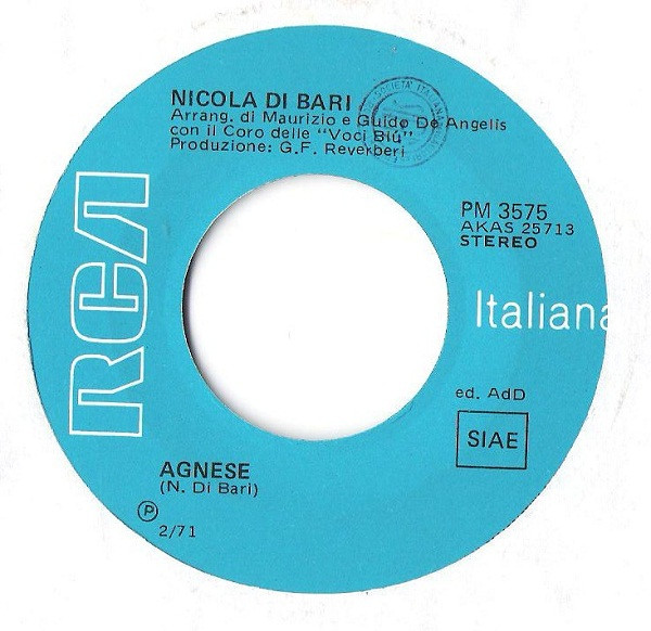Nicola Di Bari – Il Cuore Ѐ Uno Zingaro / Agnese (1971) – Foto 1