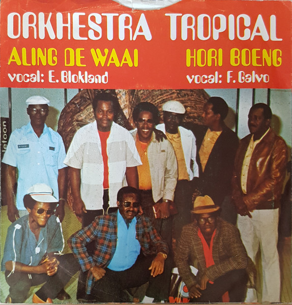 Orchestra Tropical – Aling De Waai / Hori Boeng – Foto 3