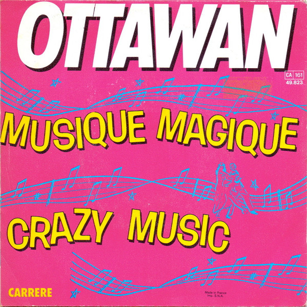 Ottawan – Musique Magique / Crazy Music (1981) – Foto 3