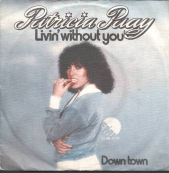 Patricia Paay – Livin' Without You (1977) – Hoes