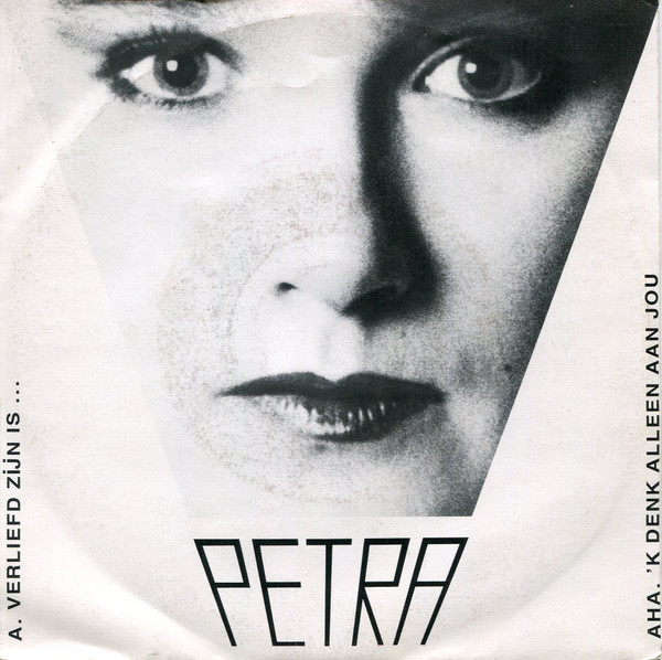 Petra (4) – Verliefd Zijn Is ... / 'K Denk Alleen Aan Jou (1990) – Hoes