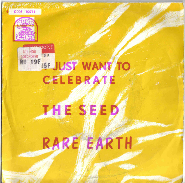 Rare Earth – I Just Want To Celebrate (1971) – Hoes