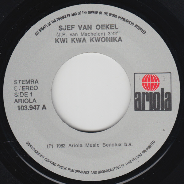 Sjef Van Oekel – Kwi, Kwa, Kwonika (1982) – Foto 2