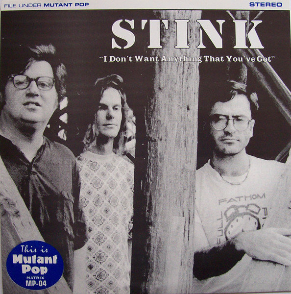 Stink – I Don't Want Anything That You've Got (1995) – Hoes