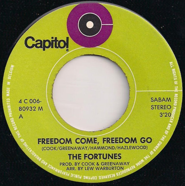 The Fortunes – Freedom Come, Freedom Go / There's A Man (1971) – Foto 2