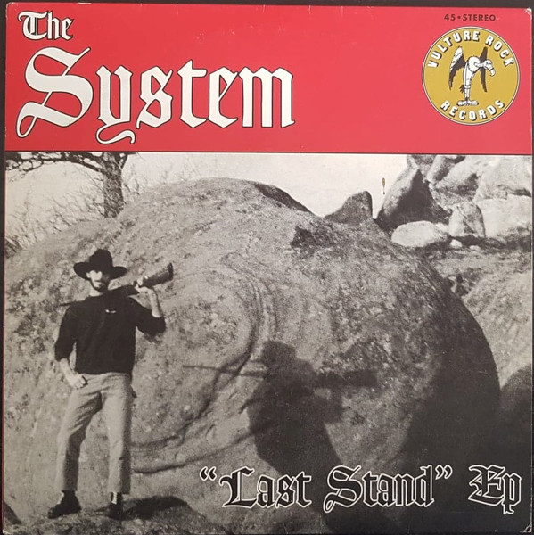 The System (7) – Last Stand EP (1995) – Hoes