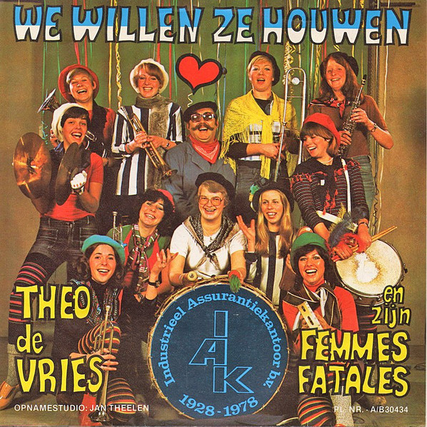 Theo de Vries – We Willen Ze Houwen (1978) – Foto 2