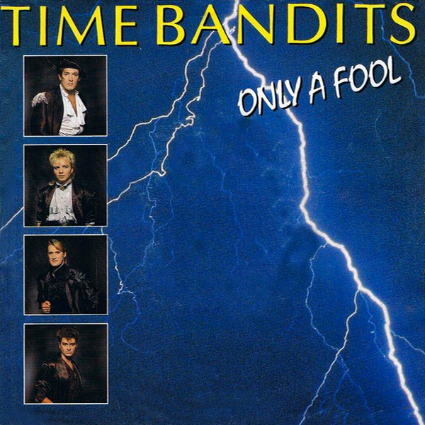 Time Bandits – Only A Fool (1985) – Hoes