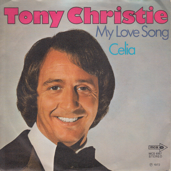 Tony Christie – My Love Song (1972) – Hoes