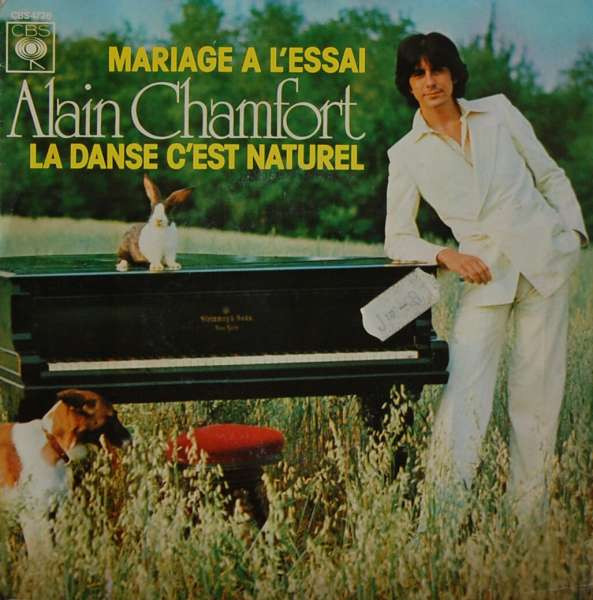Alain Chamfort – Mariage A L'essai / La Danse C'est Naturel (1976) – Hoes