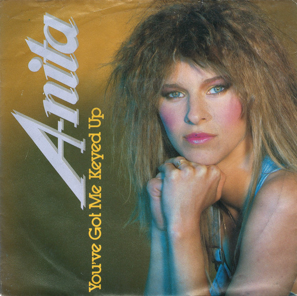 Anita – You've Got Me Keyed Up (1986) – Hoes