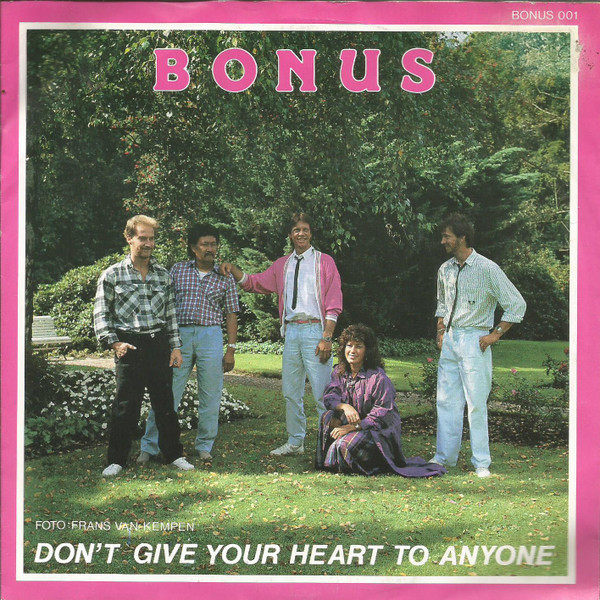 Bonus (17) – Don't Give Your Heart To Anyone (1985) – Hoes
