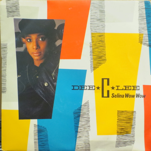 Dee C. Lee – Selina Wow Wow (1984) – Hoes